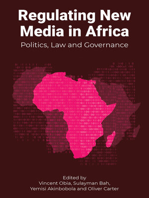cover image of Regulating New Media in Africa